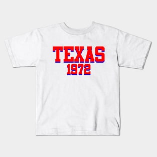 Texas 1972 Kids T-Shirt